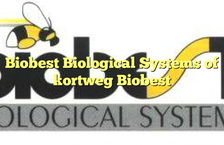 Biobest Biological Systems of kortweg Biobest